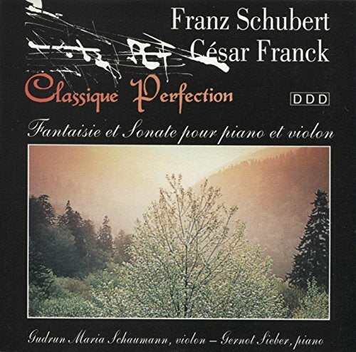 Livrenpoche : Franz Schubert - César Frank ~ Fantaisie et Sonate pour Piano et Violon - Fantasie für Klavier und Violine - Import Allemagne - Franz Schubert, César Frank - CD