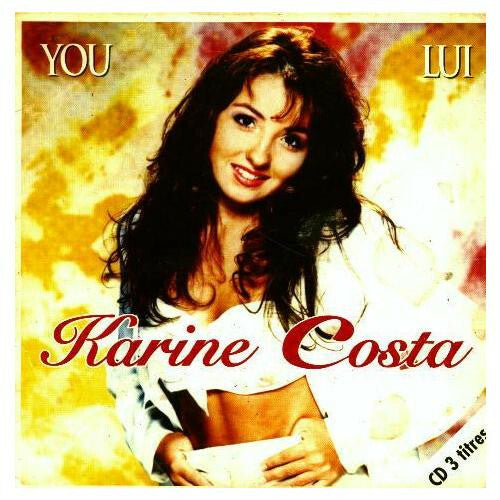Livrenpoche : Karine Costa - You / Lui - Karine Costa - CD