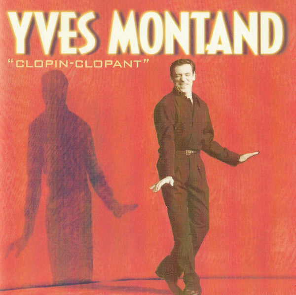 Livrenpoche : Yves Montand - Clopin-Clopant - Yves Montand - CD