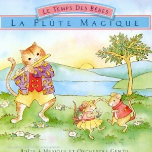 Le Temps De Bébés - La Flute Magique - Collectif - CD