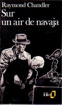 Livrenpoche : Sur un air de navaja (The long good-bye) - Raymond Chandler - Livre