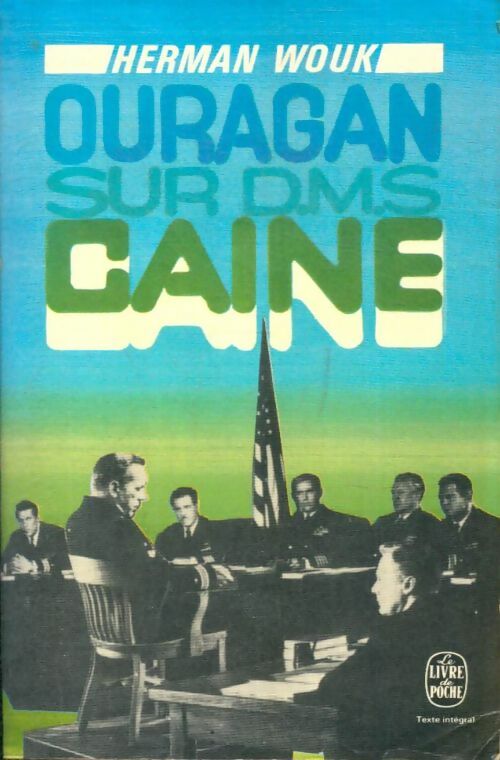 Livrenpoche : Ouragan sur D.M.S. Caine - Herman Wouk - Livre