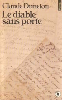 Livrenpoche : Le diable sans porte Tome 1 : Ah, mes aïeux ! - Jean-Pierre Pagliano, Claude Duneton - Livre