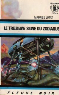 Livrenpoche : Le treizième signe du zodiaque - Maurice Limat - Livre