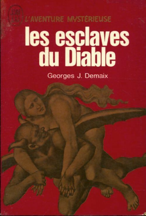Livrenpoche : Les esclaves du diable - Georges J. Demaix - Livre
