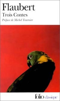 Livrenpoche : Trois contes - Gustave Flaubert - Livre