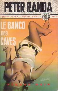 Livrenpoche : Le banco des caves - Peter Randa - Livre