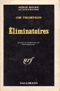 Eliminatoires - Jim Thompson - Livre