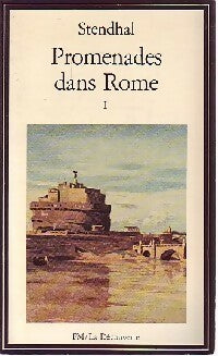 Livrenpoche : Promenades dans Rome Tome I - Stendhal - Livre