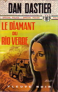 Livrenpoche : Le diamant du rio Verde - Dan Dastier - Livre