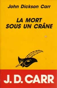 Livrenpoche : La mort sous un crâne - John Dickson Carr - Livre