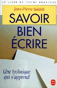 Livrenpoche : Savoir bien écrire - J. Saïda - Livre