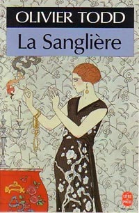 La sanglière - Olivier Todd - Livre