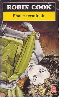 Livrenpoche : Phase terminale - Robin Cook - Livre