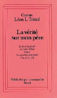 Livrenpoche : La vérité sur mon pére - Comte Léon L. Tolstoï - Livre