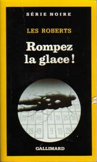 Livrenpoche : Rompez la glace - Les Roberts - Livre