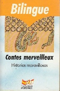 Contes merveilleux / historias maravillosas - Inconnu - Livre