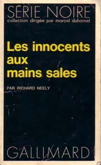 Livrenpoche : Les innocents aux mains sales - Richard Neely - Livre
