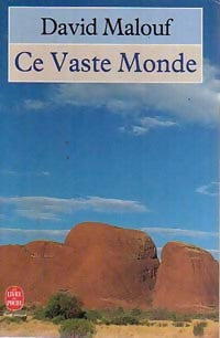 Livrenpoche : Ce vaste monde - David Malouf - Livre