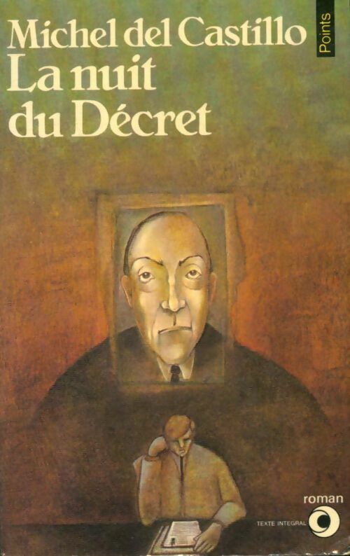 Livrenpoche : La nuit du Décret - Michel Del Castillo - Livre