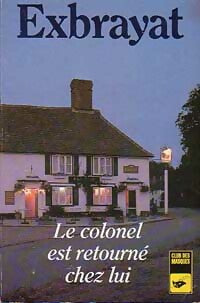 Livrenpoche : Le colonel est retourné chez lui - Charles Exbrayat - Livre