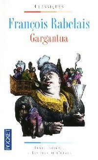 Livrenpoche : Gargantua - François Rabelais - Livre