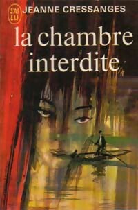 Livrenpoche : La chambre interdite - Jeanne Cressanges - Livre