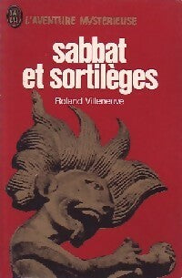 Sabbat et sortilèges - Roland Villeneuve -  Aventure - Livre