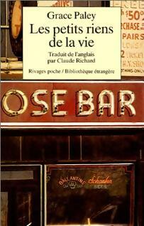 Livrenpoche : Les petits riens de la vie - Grace Paley - Livre