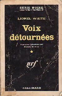 Livrenpoche : Voix détournées - Lionel White - Livre