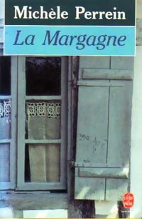 Livrenpoche : La margagne - Michèle Perrein - Livre