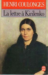Livrenpoche : La lettre à Kirilenko - Henri Coulonges - Livre