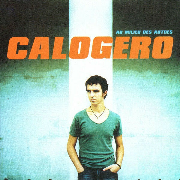 Livrenpoche : Calogero (2) - Au Milieu Des Autres - Calogero (2) - CD