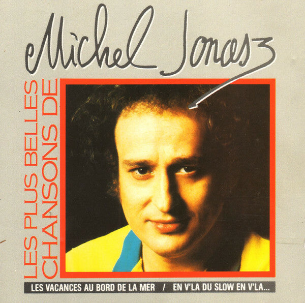 Livrenpoche : Michel Jonasz - Les Plus Belles Chansons De Michel Jonasz - Michel Jonasz - CD
