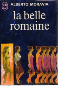 La belle romaine - Alberto Moravia -  J'ai Lu - Livre