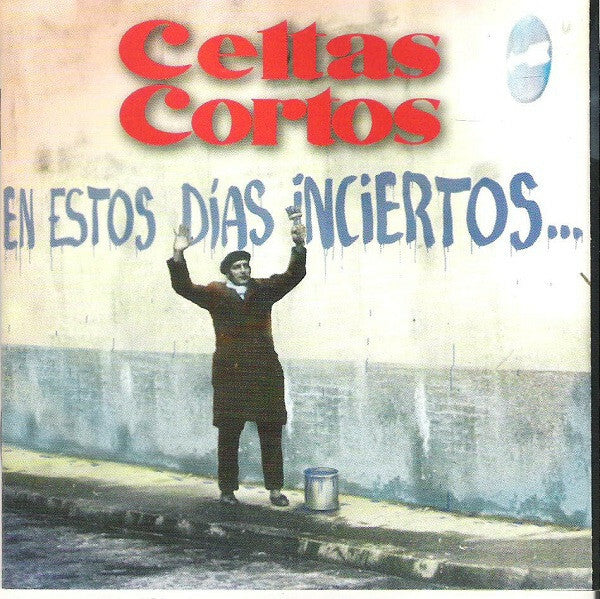 Livrenpoche : Celtas Cortos - En Estos Días Inciertos ... - Celtas Cortos - CD