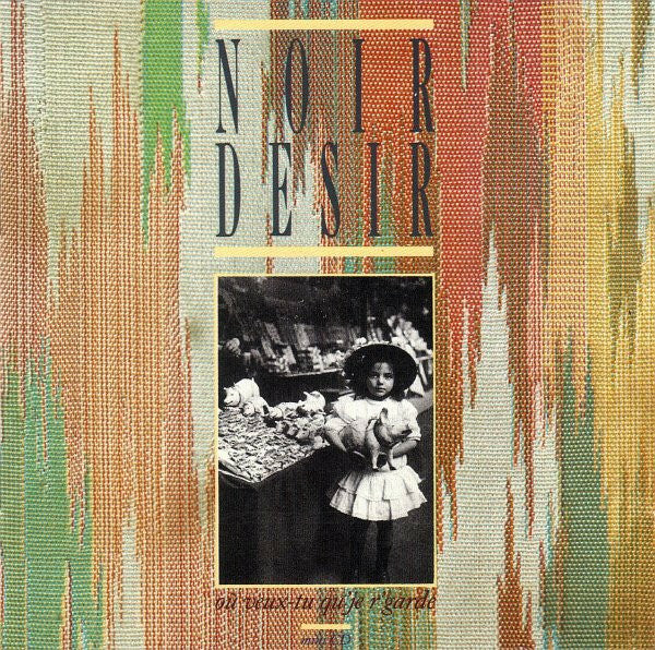 Livrenpoche : Noir Desir - Où Veux-tu Qu'je R'garde - Noir Désir - CD