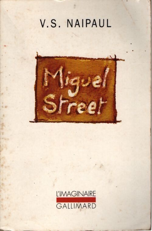 Miguel street - Vidiadhar Surajprasad Naipaul - Livre