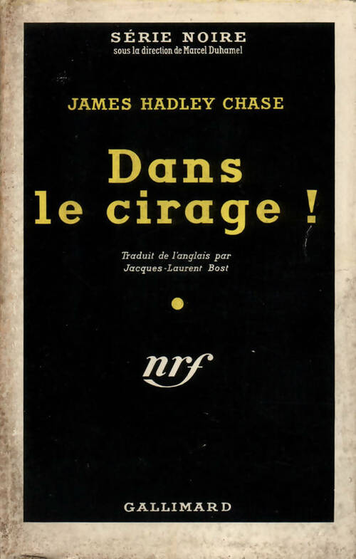 Livrenpoche : Dans le cirage ! - James Hadley Chase - Livre