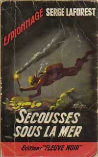 Livrenpoche : Secousses sous la mer - Serge Laforest - Livre