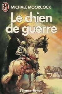 Livrenpoche : Le chien de guerre - Michael Moorcock - Livre