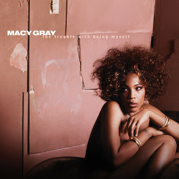 Livrenpoche : Macy Gray - The Trouble With Being Myself - Macy Gray - CD