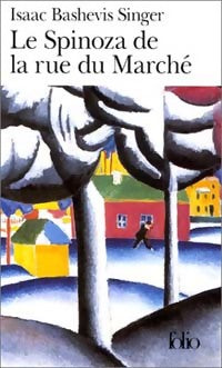 Livrenpoche : Le Spinoza de la rue du marché - Isaac Bashevis Singer - Livre