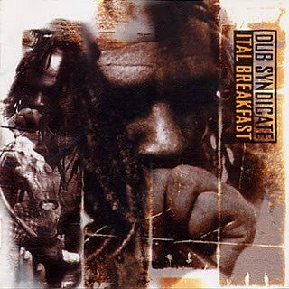 Livrenpoche : Dub Syndicate - Ital Breakfast - Dub Syndicate - CD