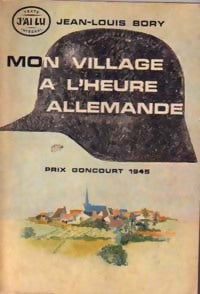 Livrenpoche : Mon village à l'heure allemande - Jean-Louis Bory - Livre