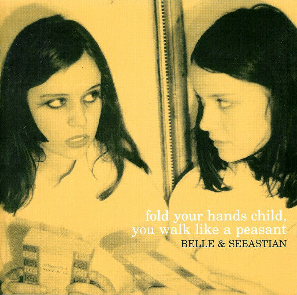Livrenpoche : Belle & Sebastian - Fold Your Hands Child, You Walk Like A Peasant - Belle & Sebastian - CD