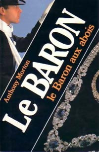 Livrenpoche : Le Baron aux abois - Anthony Morton - Livre