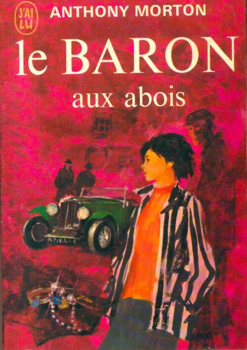 Livrenpoche : Le Baron aux abois - Anthony Morton - Livre