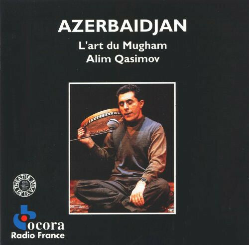 Livrenpoche : Alim Qasimov - Azerbaidjan : L'Art Du Mugham - Alim Qasimov - CD