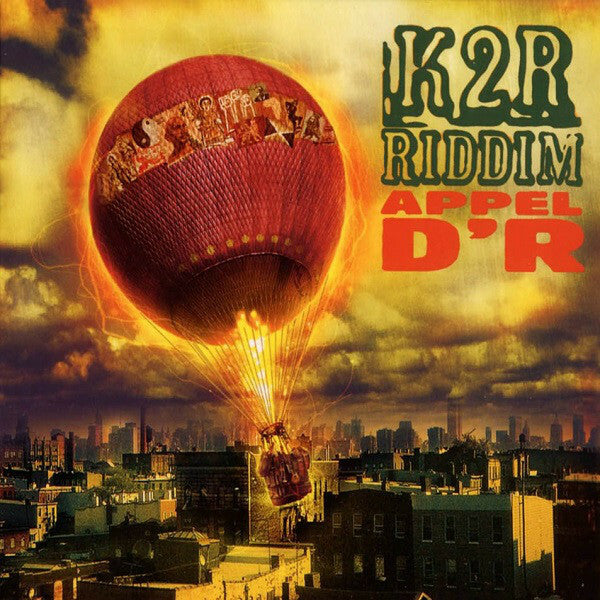 Livrenpoche : K2r riddim - Appel d'r - K2R Riddim - CD
